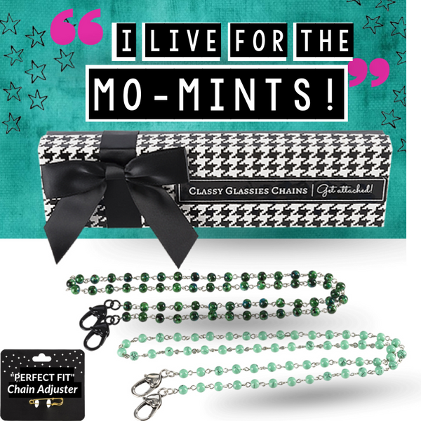 "I Live For The Mo-MINTS" Chain Set